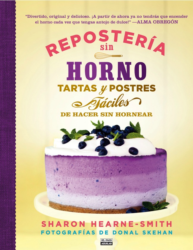reposteria sin horno, by whole kitchen